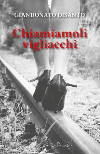 Chiamiamoli vigliacchi Scelto Dai Clienti