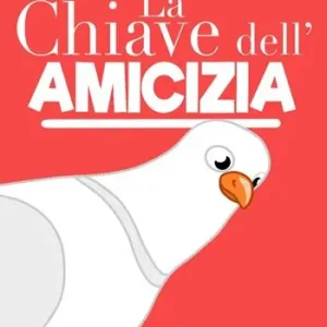 La chiave dell‘amicizia Soddisfatti O Rimborsati