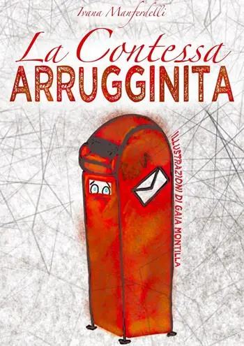 Più Venduto La contessa arrugginita