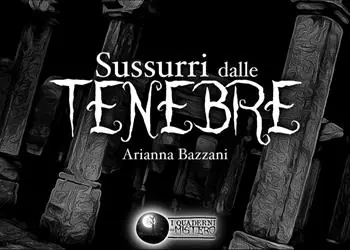 Promozione Esclusiva Sussurri dalle tenebre