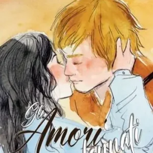 Offerta Limitata Gli amori dannati. Ediz. illustrata