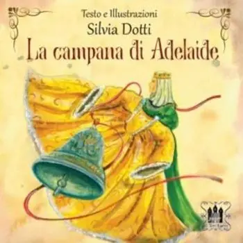 La campana di Adelaide Acquista Ora