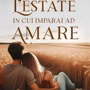 Reso Gratuito L‘estate in cui imparai ad amare
