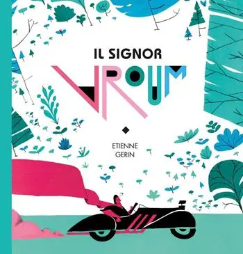 Offerta Lampo Il signor Vroum. Un campione arriva sempre primo, ma a volte vince chi rallenta. Ediz. illustrata