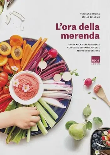L‘ora della merenda. Guida alla merenda ideale con oltre sessanta ricette per ogni occasione Prezzo Ridotto