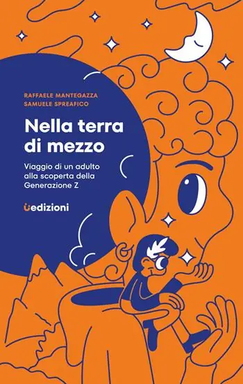 Pagamento Sicuro Nella terra di mezzo. Viaggio di un adulto alla scoperta della generazione Z