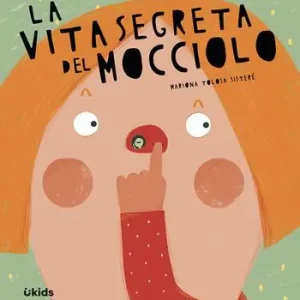 La vita segreta del mocciolo. Ediz. a colori Occasione