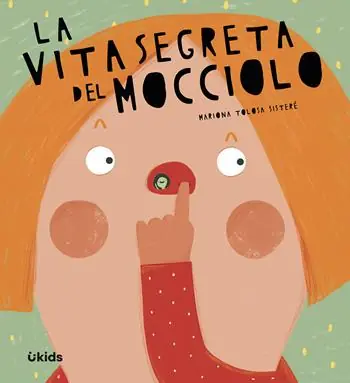 La vita segreta del mocciolo. Ediz. a colori Occasione