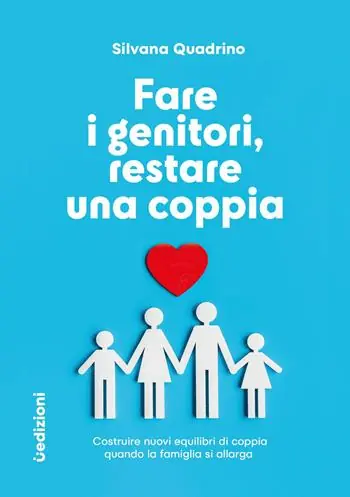 A Buon Prezzo Fare i genitori, restare una coppia. Costruire nuovi equilibri di coppia quando la famiglia si allarga