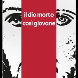 Il dio morto così giovane Esclusivo