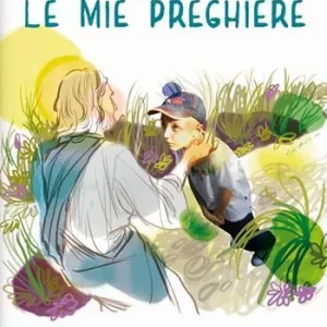 Le mie preghiere. Ediz. illustrata Prezzo Conveniente