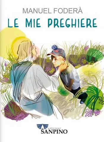 Le mie preghiere. Ediz. illustrata Prezzo Conveniente