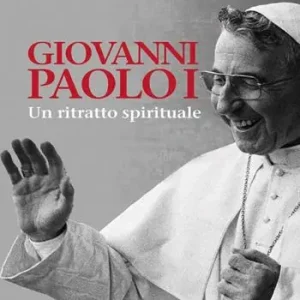 Giovanni Paolo I. Un ritratto spirituale Offerta