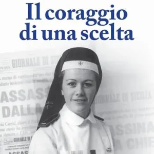 Affare Emanuela Setti Carraro Dalla Chiesa. Il coraggio di una scelta