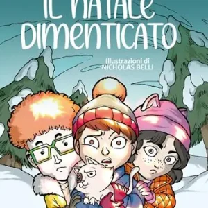 Il Natale dimenticato Prezzo Conveniente