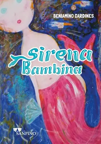 Sirena bambina. Ediz. illustrata Solo Oggi