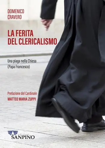 Acquista Ora La ferita del clericalismo