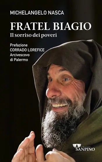 Ordina Subito Fratel Biagio. Il sorriso dei poveri