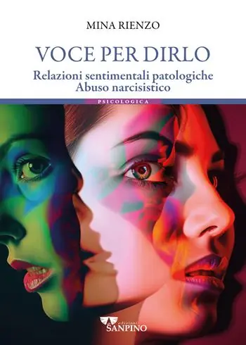 Scelto Dai Clienti Voce per dirlo. Relazioni sentimentali patologiche. Abuso narcisistico