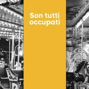 Son tutti occupati Ultima Occasione