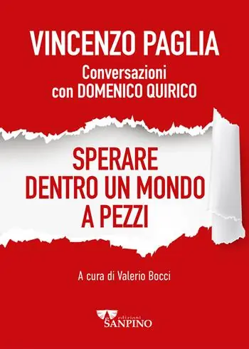 Prezzo Scontato Sperare dentro un mondo a pezzi. Conversazioni con Domenico Quirico