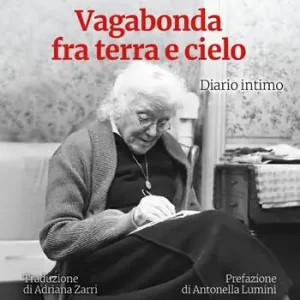 Vagabonda fra terra e cielo. Diario intimo Occasione