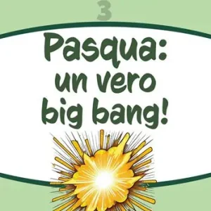 Subito Disponibile Pasqua un vero big bang!