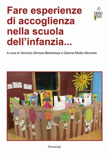 Fare esperienze di accoglienza nella scuola dell‘infanzia... Occasione Imperdibile