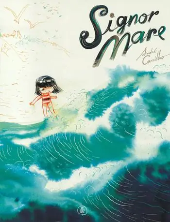 Signor mare. Ediz. a colori Promozione