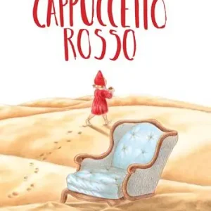 L‘ennesimo Cappuccetto Rosso. Ediz. a colori Reso Gratuito