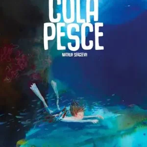 Offerta Lampo Colapesce. Ediz. a colori