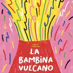Offerta Limitata La bambina vulcano