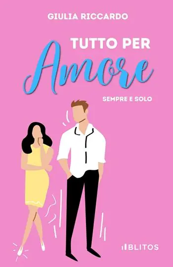 Reso Gratuito Tutto per amore. Sempre e solo