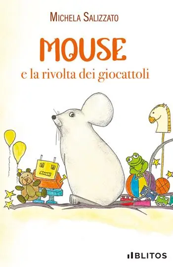 Prezzo Conveniente Mouse e la rivolta dei giocattoli