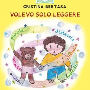 Volevo solo leggere. Ediz. illustrata Non Perdere