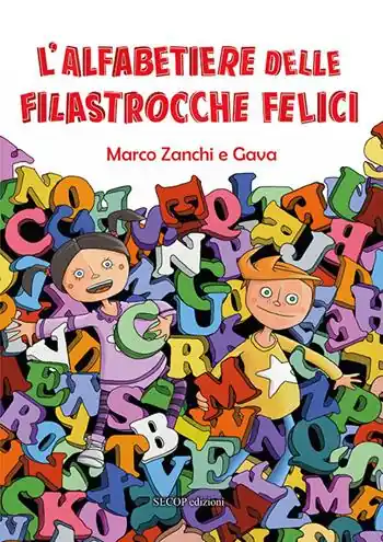 L‘alfabetiere delle filastrocche felici. Ediz. rossa Consegna Rapida