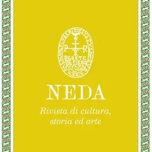 Neda. Rivista di cultura, storia ed arte (2022). Vol. 12 Settembre-dicembre Offerta