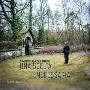 Offerta Speciale Una scelta necessaria. Ediz. illustrata