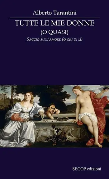 Tutte le mie donne (o quasi). Saggio sull’amore (o giù di lì) Ultime Pezzi