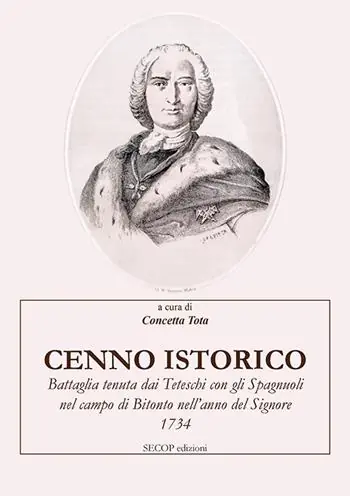 Promozione Esclusiva Cenno istorico. Battaglia tenuta dai Teteschi con gli Spagnuoli nel campo di Bitonto nell‘anno del Signore 1734