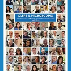 Pagamento Sicuro Oltre il microscopio. 25 anni e 100 master di citologia nasale, tra storie di passione, scienza e amicizie