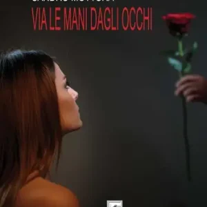 Via le mani dagli occhi Esclusivo