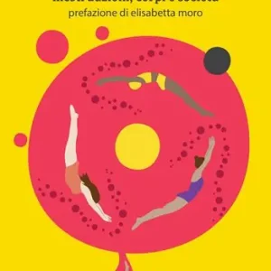 Ciclica. Mestruazioni, corpi e società Occasione