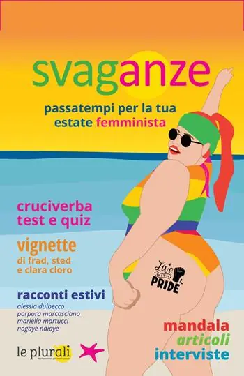 Svaganze. Passatempi per la tua estate femminista Bestseller