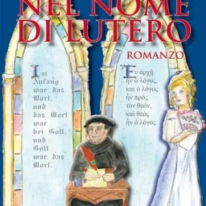 Nel nome di Lutero Promozione Esclusiva