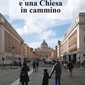 Must-Have Papa Francesco e una Chiesa in cammino
