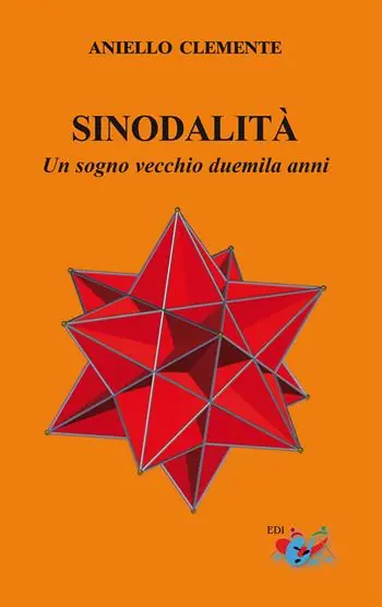 Sinodalità. Un sogno vecchio duemila anni Subito Disponibile