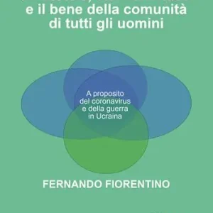 Promozione Aristotele, San Tommaso e il bene della comunità di tutti gli uomini. A proposito del coronavirus e della guerra in Ucraina