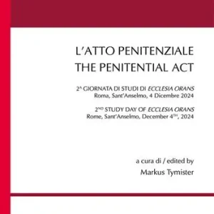 L‘atto penitenziale. Ediz. italiana, inglese e francese Più Venduto