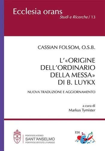 L‘«origine dell‘ordinario della messa» di B. Luykx Esclusivo